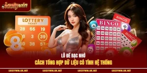 Lô đề bạc nhớ